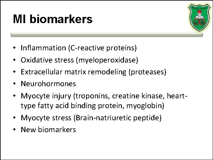 MI biomarkers Inflammation (C-reactive proteins) Oxidative stress (myeloperoxidase) Extracellular matrix remodeling (proteases) Neurohormones Myocyte MI biomarkers Inflammation (C-reactive proteins) Oxidative stress (myeloperoxidase) Extracellular matrix remodeling (proteases) Neurohormones Myocyte