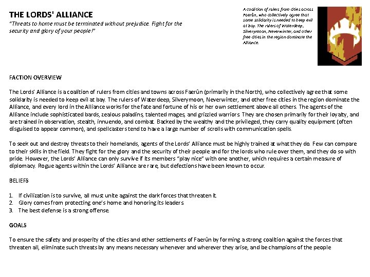 THE LORDS' ALLIANCE “Threats to home must be terminated without prejudice. Fight for the