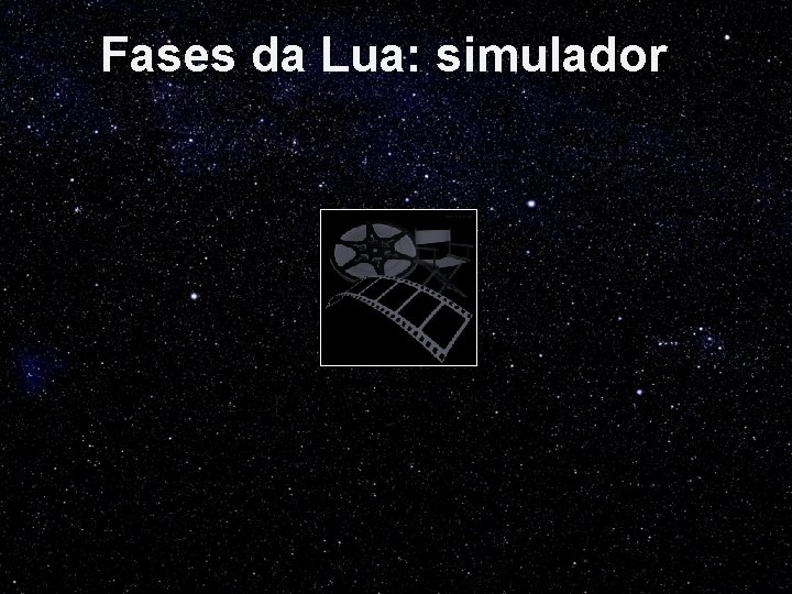 Fases da Lua: simulador 