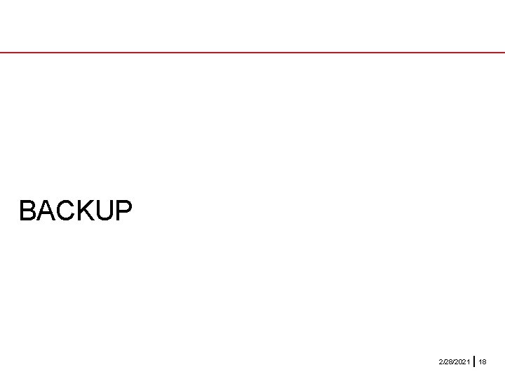 BACKUP 2/28/2021 18 BACKUP 2/28/2021 18