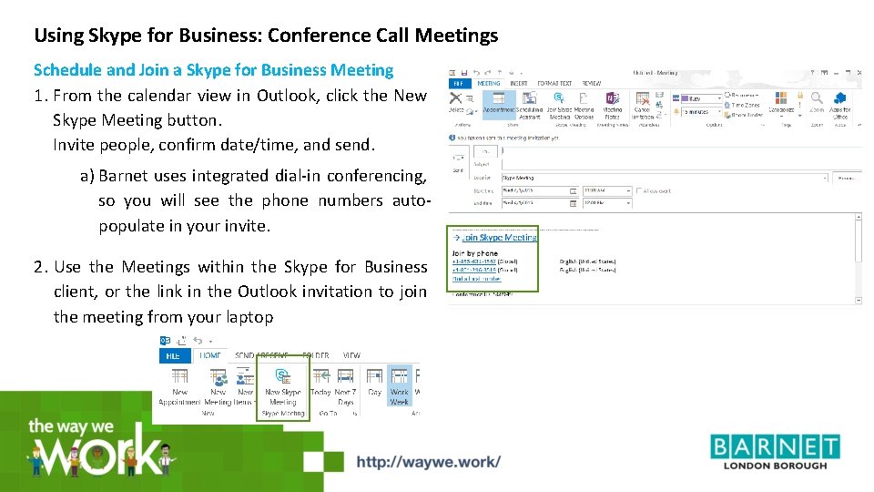 Using Skype for Business: Conference Call Meetings Schedule and Join a Skype for Business