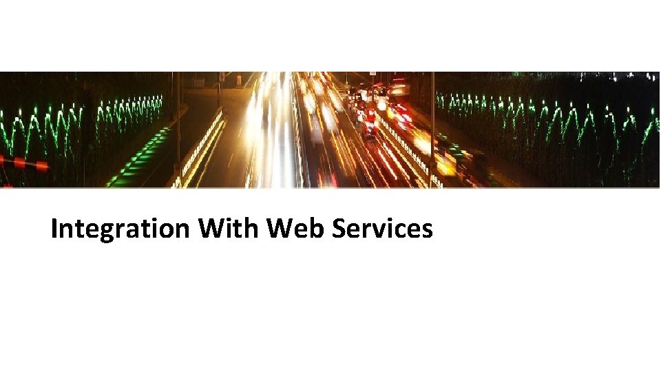 Integration With Web Services 