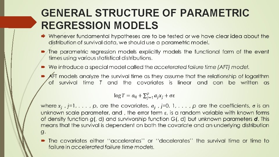 GENERAL STRUCTURE OF PARAMETRIC REGRESSION MODELS 