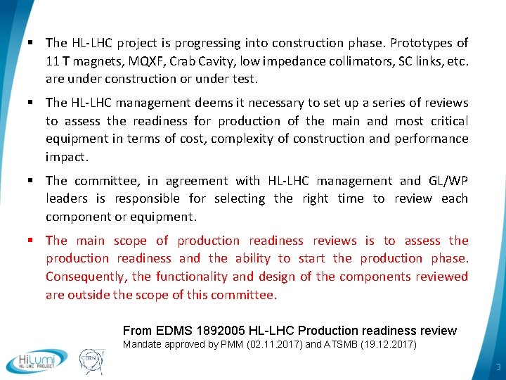 § The HL-LHC project is progressing into construction phase. Prototypes of 11 T magnets,