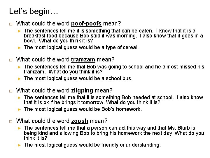 Let’s begin… What could the word poof-poofs mean? ► ► What could the word