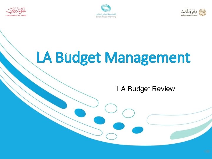 LA Budget Management LA Budget Review 105 