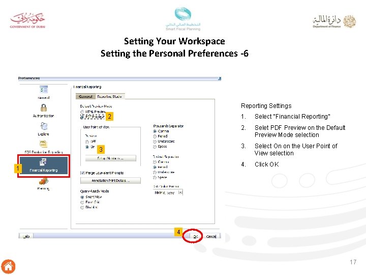 Setting Your Workspace Setting the Personal Preferences -6 Reporting Settings 2 3 1 1.