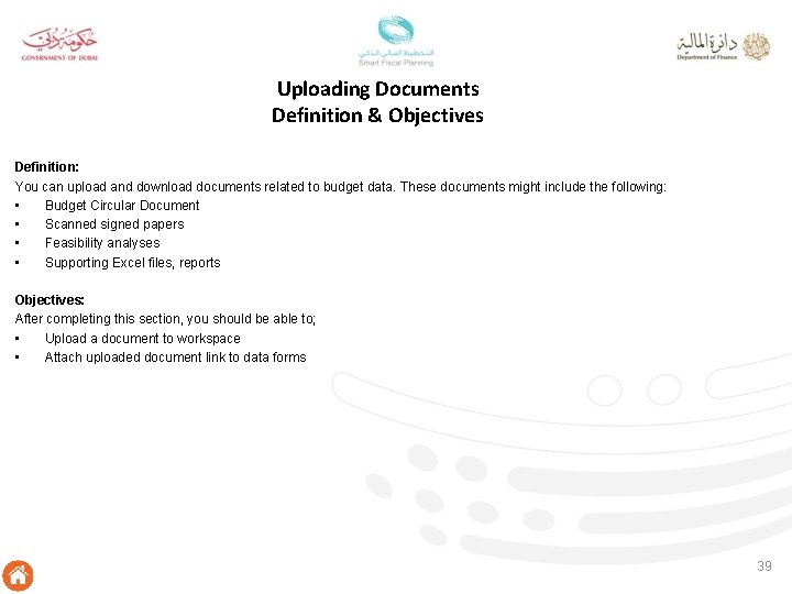Uploading Documents Definition & Objectives Definition: You can upload and download documents related to