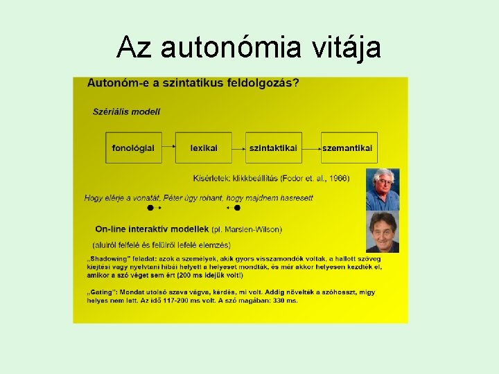 Az autonómia vitája 