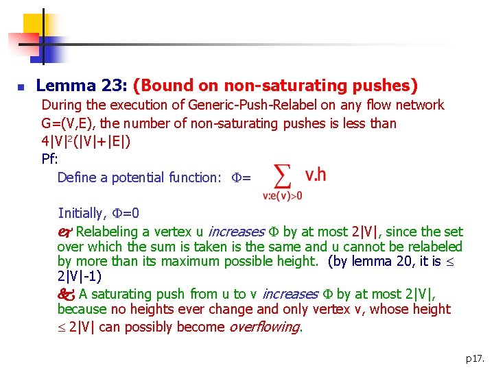  Lemma 23: (Bound on non-saturating pushes) During the execution of Generic-Push-Relabel on any