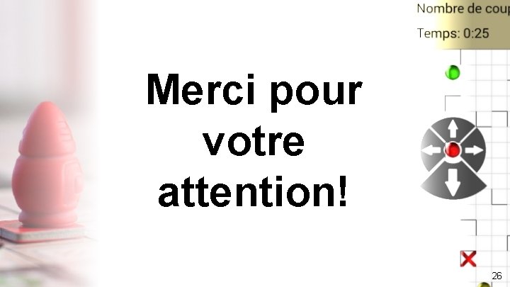 Merci pour votre attention! 26 