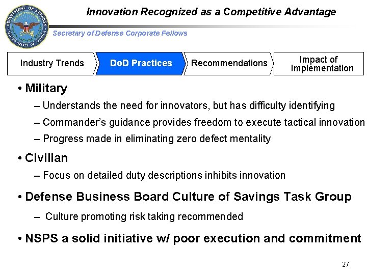 Innovation Recognized as a Competitive Advantage Secretary of Defense Corporate Fellows Industry Trends Do.