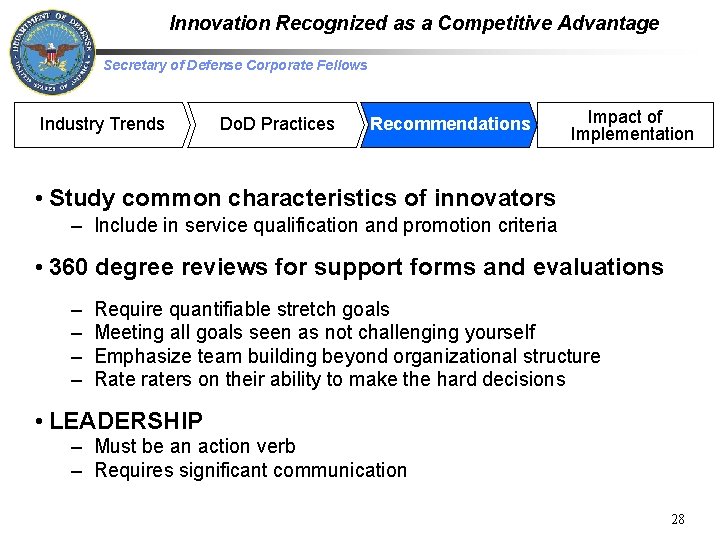 Innovation Recognized as a Competitive Advantage Secretary of Defense Corporate Fellows Industry Trends Do.