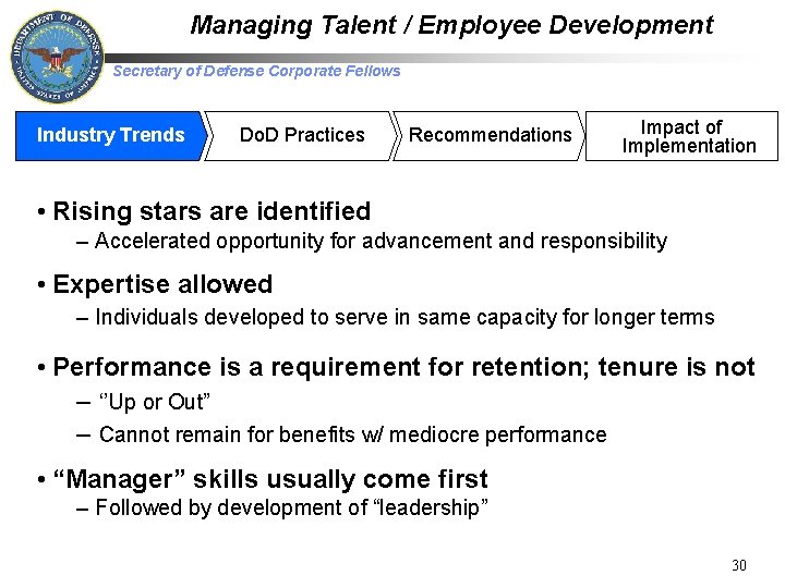 Managing Talent / Employee Development Secretary of Defense Corporate Fellows Industry Trends Do. D