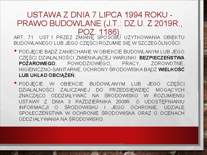 USTAWA Z DNIA 7 LIPCA 1994 ROKU PRAWO BUDOWLANE (J. T. : DZ. U.