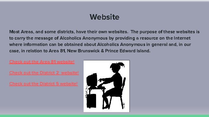 Website Most Areas, and some districts, have their own websites. The purpose of these