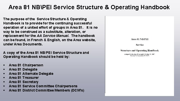 Area 81 NBPEI Service Structure & Operating Handbook The purpose of the Service Structure