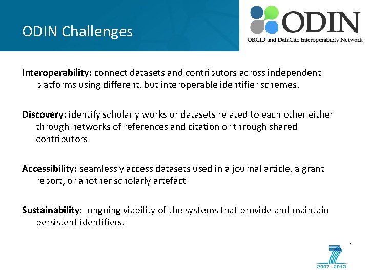 ODIN Challenges Interoperability: connect datasets and contributors across independent platforms using different, but interoperable