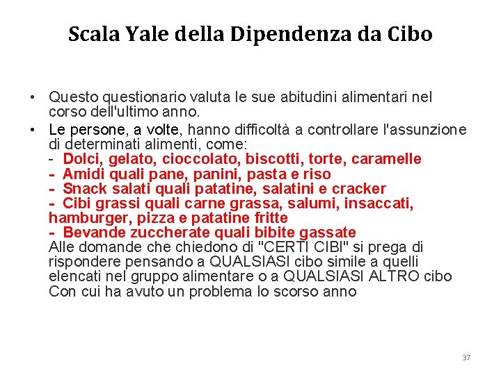 Scala Yale della Dipendenza da Cibo • Questo questionario valuta le sue abitudini alimentari