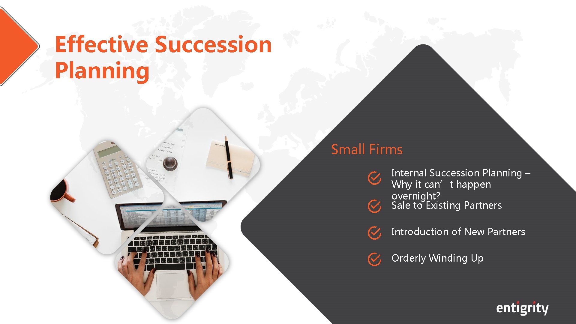 Effective Succession Planning Small Firms Internal Succession Planning – Why it can’t happen overnight?