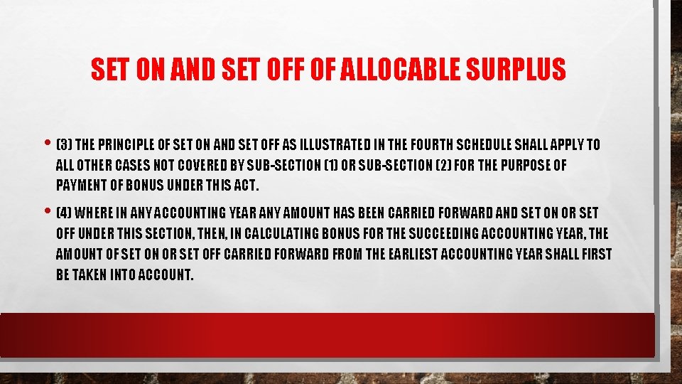 SET ON AND SET OFF OF ALLOCABLE SURPLUS • (3) THE PRINCIPLE OF SET