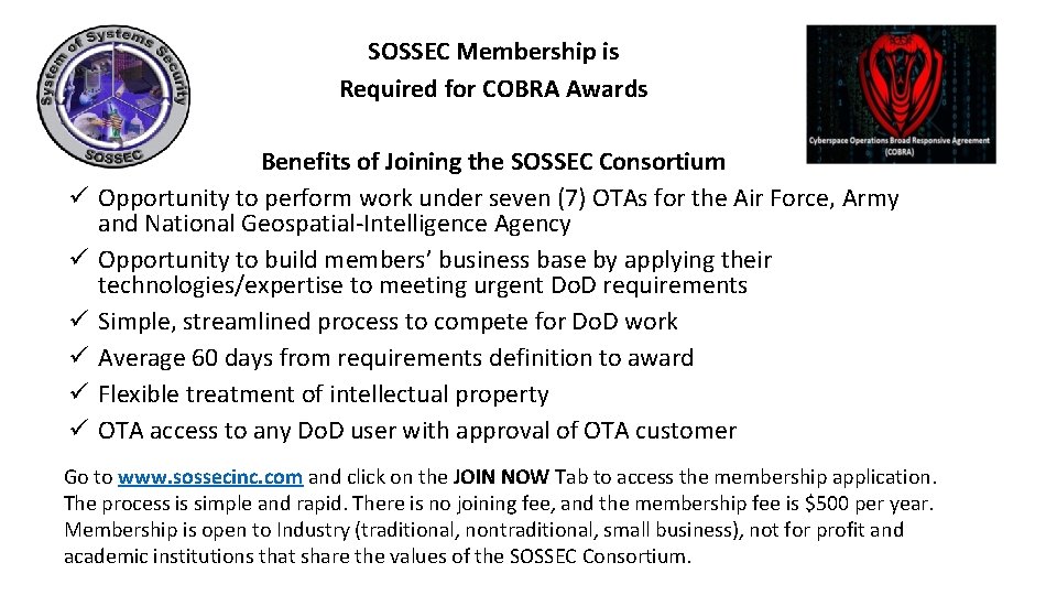 SOSSEC Membership is Required for COBRA Awards Benefits of Joining the SOSSEC Consortium ü