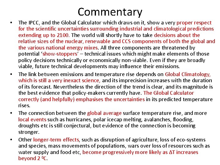 Commentary • • The IPCC, and the Global Calculator which draws on it, show