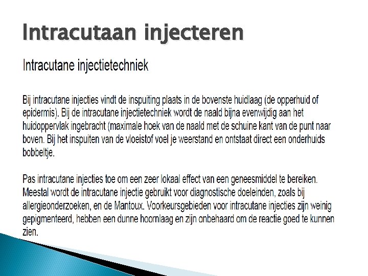 Intracutaan injecteren 