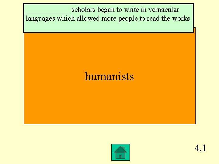 ______ scholars began to write in vernacular languages which allowed more people to read