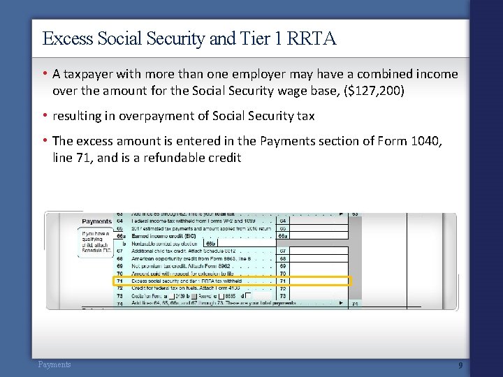 Excess Social Security and Tier 1 RRTA • A taxpayer with more than one