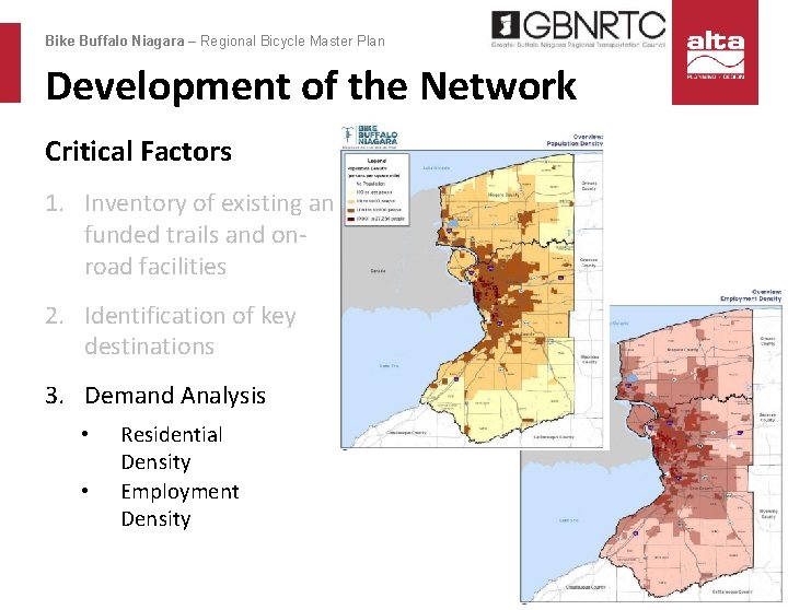Bike Buffalo Niagara – Regional Bicycle Master Plan Development of the Network Critical Factors