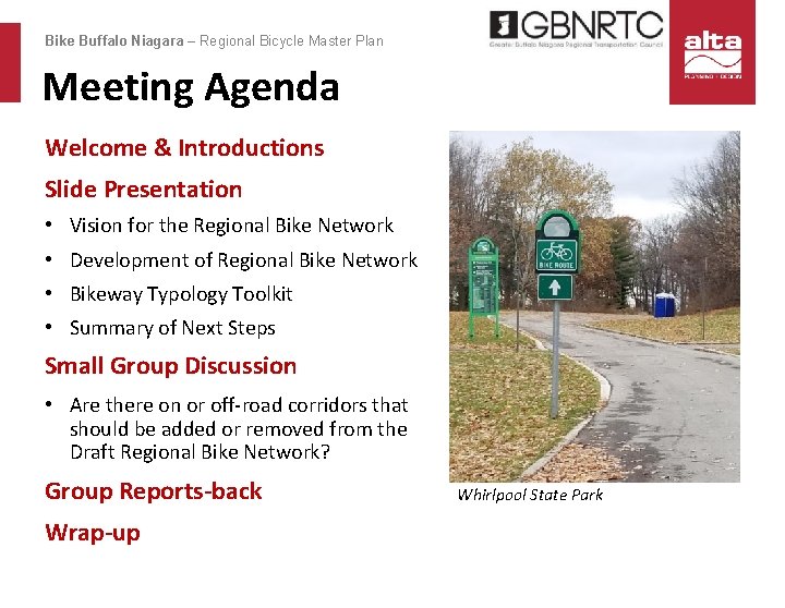 Bike Buffalo Niagara – Regional Bicycle Master Plan Meeting Agenda Welcome & Introductions Slide