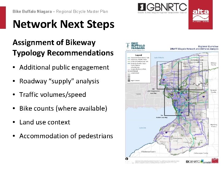 Bike Buffalo Niagara – Regional Bicycle Master Plan Network Next Steps Assignment of Bikeway