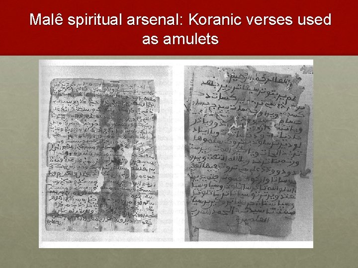 Malê spiritual arsenal: Koranic verses used as amulets 