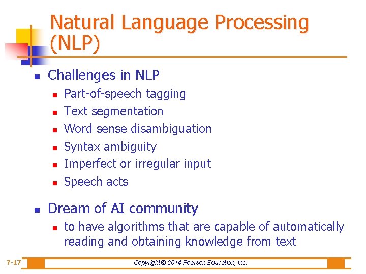 Natural Language Processing (NLP) n Challenges in NLP n n n n Dream of