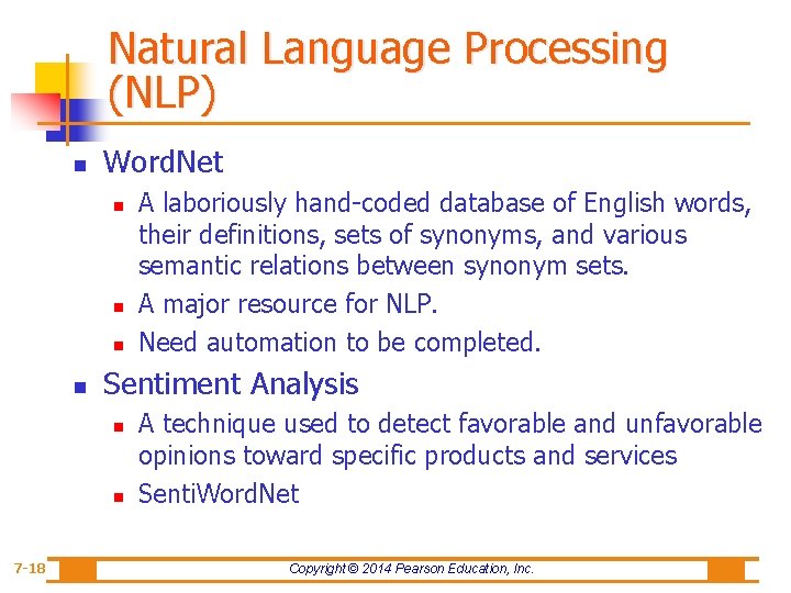 Natural Language Processing (NLP) n Word. Net n n Sentiment Analysis n n 7