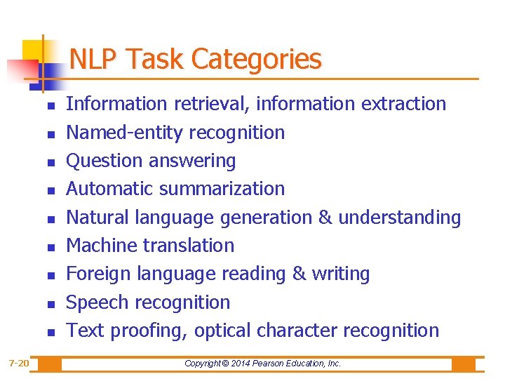 NLP Task Categories n n n n n 7 -20 Information retrieval, information extraction