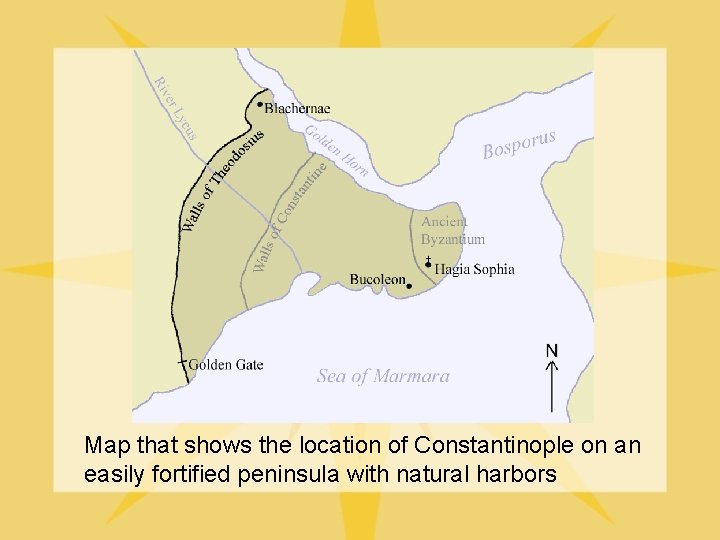 Map that shows the location of Constantinople on an easily fortified peninsula with natural