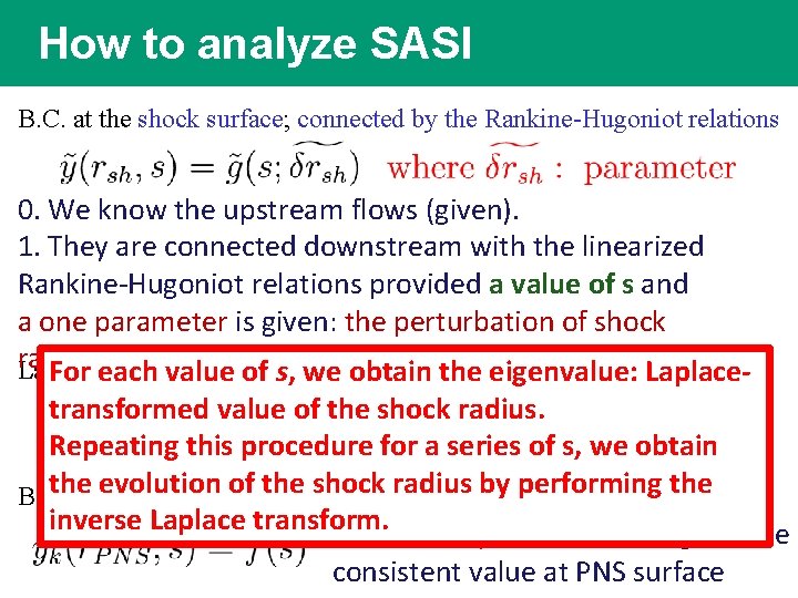 How to analyze SASI B. C. at the shock surface; connected by the Rankine-Hugoniot