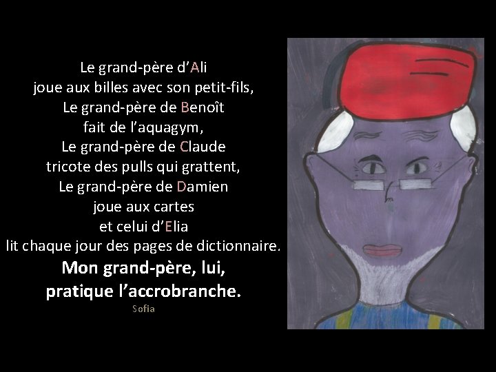 Le grand-père d’Ali joue aux billes avec son petit-fils, Le grand-père de Benoît fait