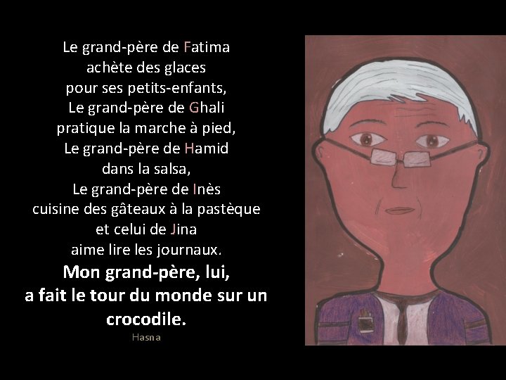 Le grand-père de Fatima achète des glaces pour ses petits-enfants, Le grand-père de Ghali