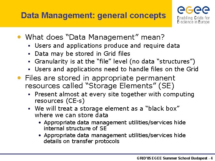 Data Management: general concepts • What does “Data Management” mean? § § Users and