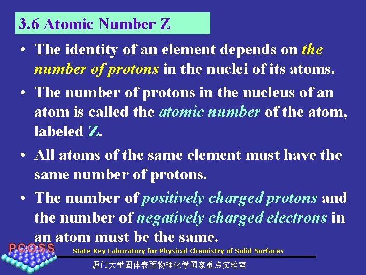 3. 6 Atomic Number Z • The identity of an element depends on the