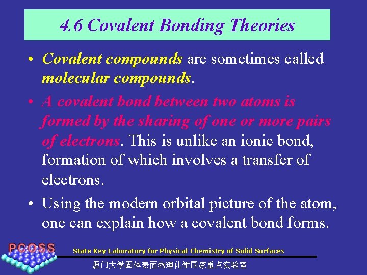 4. 6 Covalent Bonding Theories • Covalent compounds are sometimes called molecular compounds. •