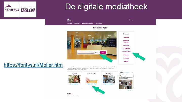 De digitale mediatheek https: //fontys. nl/Moller. htm 