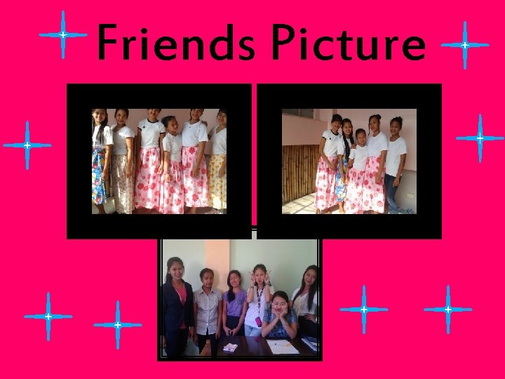 Friends Picture 