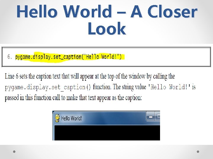 Hello World – A Closer Look 