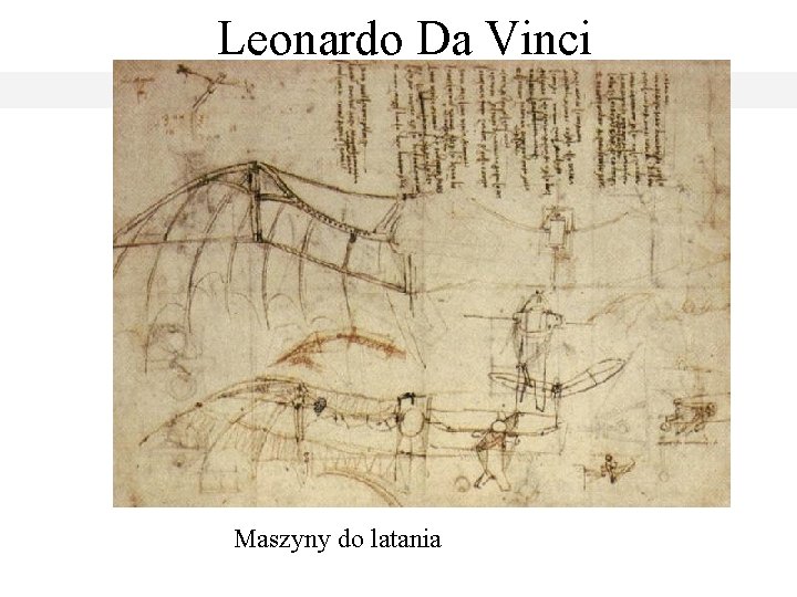 Leonardo Da Vinci Maszyny do latania 