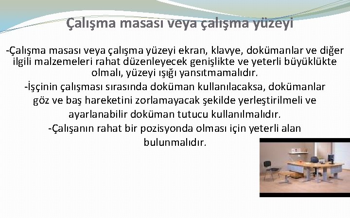 Çalışma masası veya çalışma yüzeyi -Çalışma masası veya çalışma yüzeyi ekran, klavye, dokümanlar ve