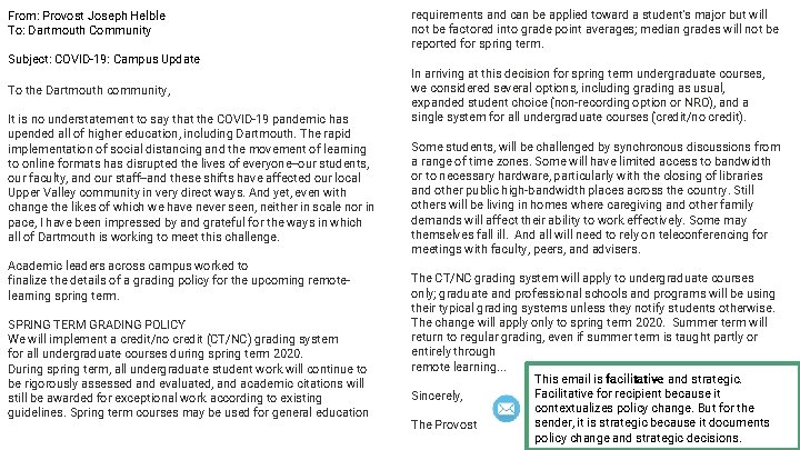 From: Provost Joseph Helble To: Dartmouth Community Subject: COVID-19: Campus Update To the Dartmouth